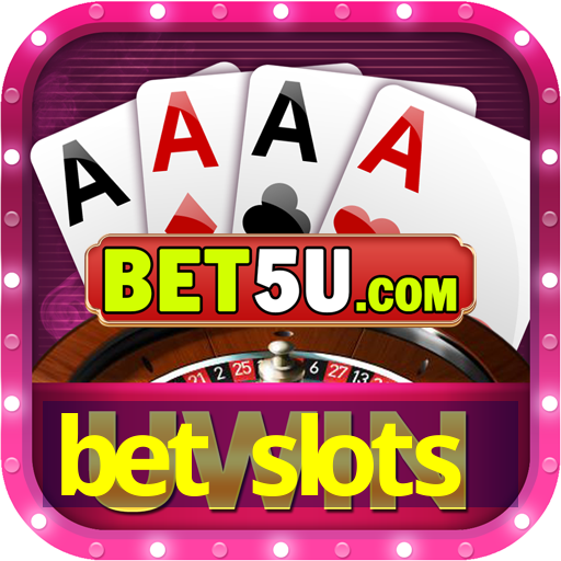 bet slots